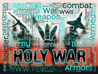 Holy War Shows Military Action And Battles