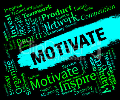 Motivate Words Shows Do It Now And Action