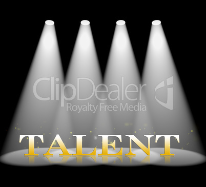 Talent Spotlight Shows Strong Point And Ability