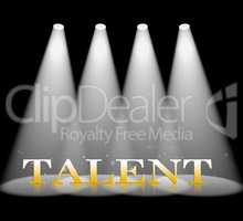 Talent Spotlight Shows Strong Point And Ability