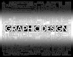 Graphic Design Means Illustrative Creation And Idea