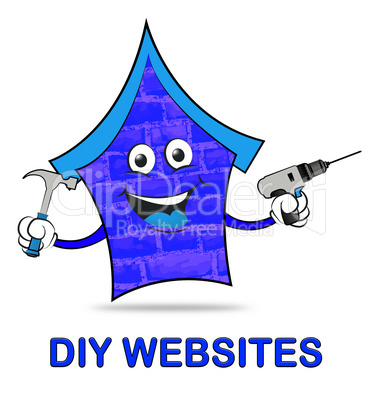 Diy Websites Represents Www Home And Habitation