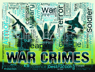 War Crimes Shows Military Action And Battle