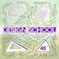 Design School Means University Artwork And Schools