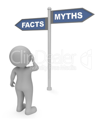 Facts Myths Sign Means Mythology Untruth And Knowledge 3d Render