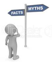 Facts Myths Sign Means Mythology Untruth And Knowledge 3d Render