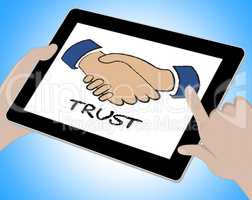 Trust Online Represents Www Faith And Trustful