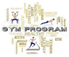 Gym Program Represents Fitness Center And Athletic