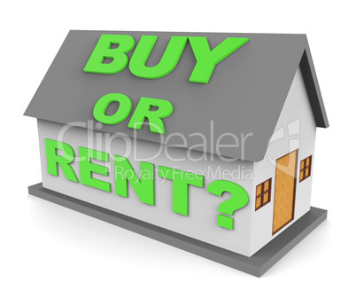 Buy Rent House Represents Real Estate And Buys 3d Rendering