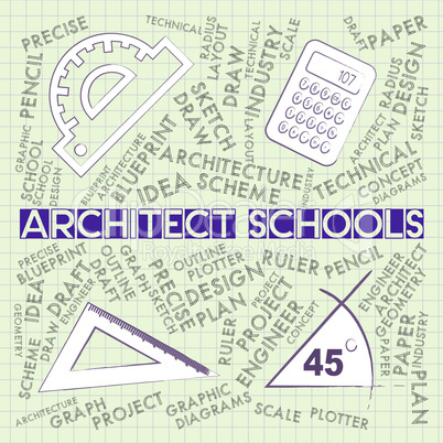 Architect Schools Represents Employment Learning And Educated