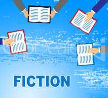 Fiction Books Shows Imaginative Writing And Education