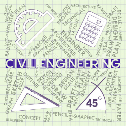 Civil Engineering Shows Career Employee And Professional
