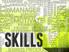 Skill Words Indicates Skilled Aptitude And Competencies