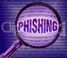 Computer Phishing Means Magnifier Magnifying And Internet