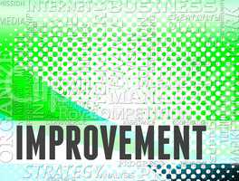 Improvement Words Means Upgrading Grow And Growing