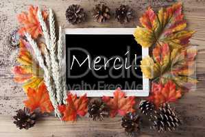Chalkboard With Autumn Decoration, Merci Means Thank You