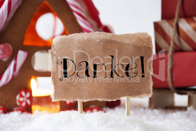 Gingerbread House With Sled, Danke Means Thank You