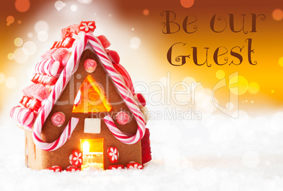 Gingerbread House, Golden Background, Text Be Our Guest