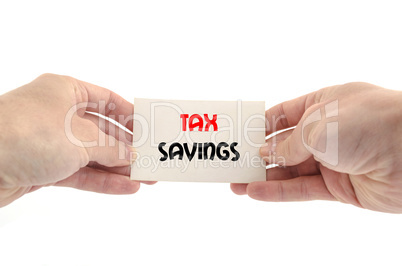 Tax savings text concept