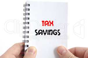 Tax savings text concept