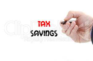 Tax savings text concept