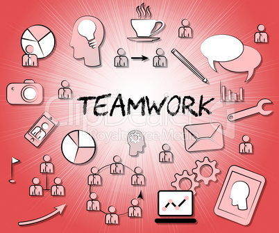 Teamwork Icons Means Teams Together And Organized