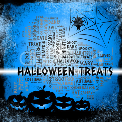 Halloween Treats Means Spooky Luxuries And Candies