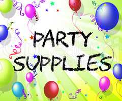 Party Supplies Represents Celebration Shopping And Products