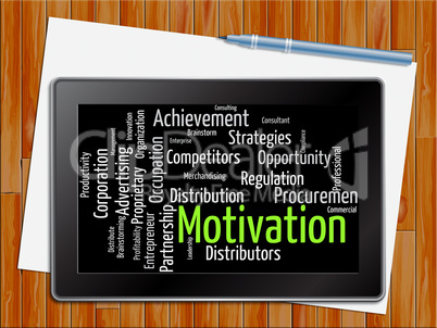 Motivation Word Shows Do It Now 3d Illustration