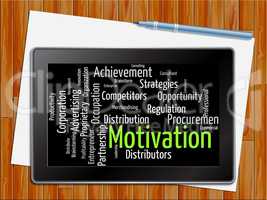 Motivation Word Shows Do It Now 3d Illustration