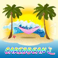 Caribbean Holiday Shows Tropical Vacation 3d Illustration