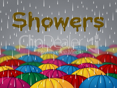 Rain Showers Means Wet Downpour And Rainfall
