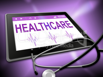 Healthcare Tablet Indicates Healthy Wellbeing 3d Illustration