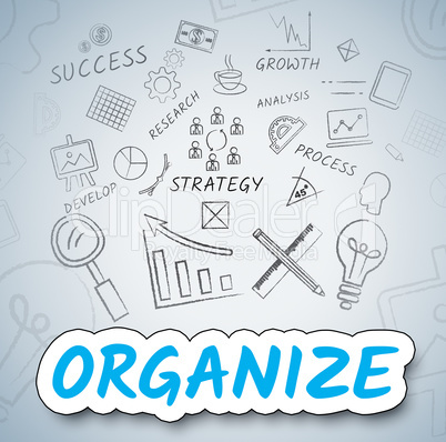 Organize Icons Indicates Management Organization And Arranging