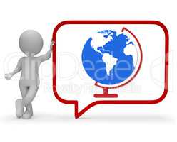 Globe Conversation Shows Worldwide Communication 3d Rendering