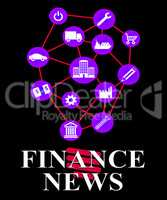 Finance News Shows Money Headlines And Information