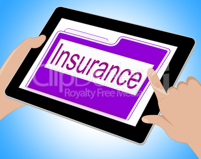 Insurance Tablet Means Policy Protection 3d Illustration