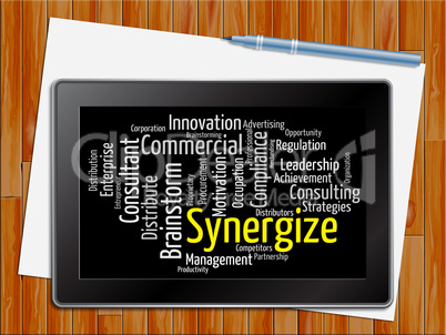 Synergize Word Indicates Working Together 3d Illustration