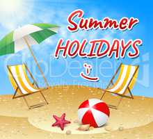 Summer Holidays Represents Holiday Getaway And Break