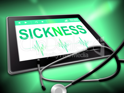 Sickness Tablet Means Online Medical Treatment 3d Illustration