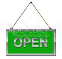 Open Sign Represents Grand Opening Or Launch