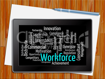 Workforce Word Shows Human Resources 3d Illustration