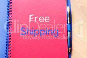 Free shipping text concept on notebook