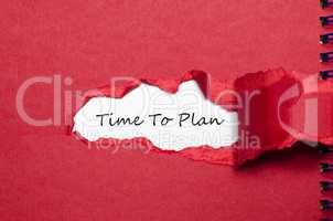 The words time to plan appearing behind torn paper