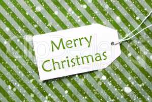 Label On Green Wrapping Paper With Snowflakes, Text Merry Christmas