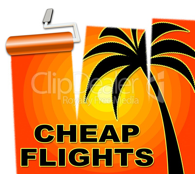 Cheap Flights Represents Low Cost Promo Airfares
