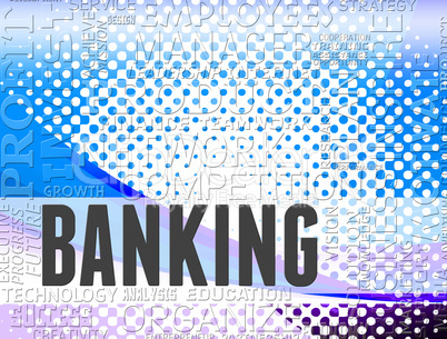 Banking word shows online bank and ebanking