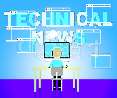 Technical News Represents Hi Tech Media 3d Illustration