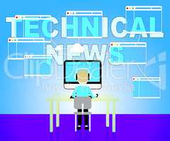 Technical News Represents Hi Tech Media 3d Illustration