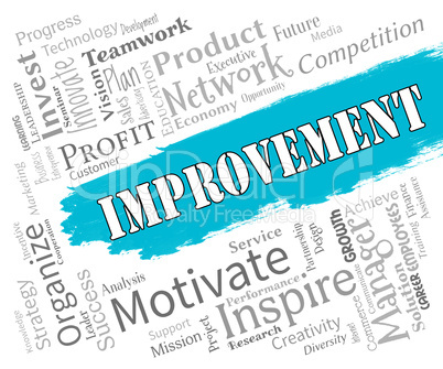 Improvement Words Shows Progress Upgrade And Development